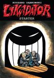 Likwidator. Starter. Autor: Robert Zaręba Ryszard Dąbrowski. Dadada.pl Okładka książki Likwidator. Starter
