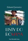 Listy do Romana. Autor: Jurewicz Edward. Dadada.pl Okładka książki Listy do Romana