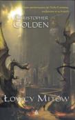 Łowcy mitów. Autor: Golden Christopher. Dadada.pl Okładka książki Łowcy mitów