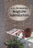 Magiczne kalendarium. Autor: Alla Alicja Chrzanowska. Dadada.pl Okładka książki Magiczne kalendarium