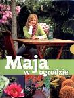 Okładka książki Maja w ogrodzie