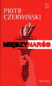 Międzynaród. Autor: Piotr Czerwiński. Dadada.pl Okładka książki Międzynaród