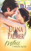 Miłość i reszta życia. Autor: Palmer Diana. Dadada.pl Okładka książki Miłość i reszta życia