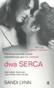 Miłość, pożądanie... T.2. Dwie serca. Autor: Sandi Lynn. Dadada.pl Okładka książki Miłość, pożądanie... T.2. Dwie serca