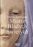 Okładka książki Mistrz bladych świętych