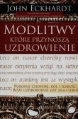 Okładka książki Modlitwy, które przynoszą uzdrowienie