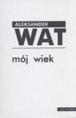 Mój wiek. Tomy 1-2. Autor: Wat Aleksander. Dadada.pl Okładka książki Mój wiek. Tomy 1-2