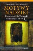 Motywy nadziei. Autor: Ermes Ronchi, Marina Marcolini. Dadada.pl Okładka książki Motywy nadziei