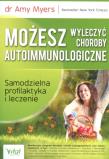 Okładka książki Możesz wyleczyć choroby autoimmunologiczne