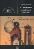 Mr Fahrenheit dżentelmen z Gdańsk. Autor: Januszajtis Andrzej. Dadada.pl Okładka książki Mr Fahrenheit dżentelmen z Gdańsk