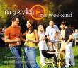 Opakowanie Muzyka - na weekend