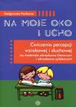 Na moje oko i ucho. Autor: Podleśna Małgorzata. Dadada.pl Okładka książki Na moje oko i ucho