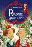 Okładka książki Najpiękniejsze Baśnie Braci Grimm