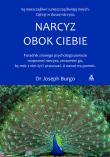Narcyz obok ciebie. Autor: Joseph Burgo. Dadada.pl Okładka książki Narcyz obok ciebie