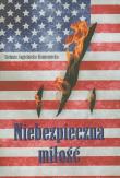 Niebezpieczna miłość. Autor: Jagielnicka-Kamieniecka Stefania. Dadada.pl Okładka książki Niebezpieczna miłość