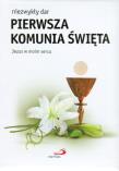 Niezwykły dar. Pierwsza komunia święta. Autor: Joanna Wilkońska. Dadada.pl Okładka książki Niezwykły dar. Pierwsza komunia święta
