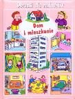 Okładka książki Obrazki dla maluchów Dom i mieszkanie
