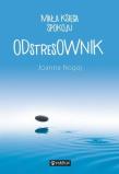 Okładka książki ODstresOWNIK Mała księga spokoju