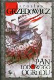 Pan Lodowego Ogrodu T.2 w.2. Autor: Jarosław Grzędowicz. Dadada.pl Okładka książki Pan Lodowego Ogrodu T.2 w.2