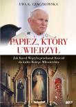 Okładka książki Papież, który uwierzył.