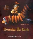 Okładka książki Piosenka dla Karla BAJKA