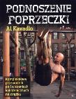 Podnoszenie poprzeczki. Autor: Al Kavadlo. Dadada.pl Okładka książki Podnoszenie poprzeczki