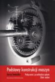 Okładka książki Podstawy konstrukcji maszyn