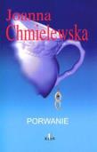 Porwanie. Autor: Joanna Chmielewska. Dadada.pl Okładka książki Porwanie
