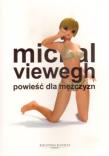 Powieść dla mężczyzn. Autor: Viewegh Michal. Dadada.pl Okładka książki Powieść dla mężczyzn