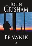 Prawnik. Autor: John Grisham. Dadada.pl Okładka książki Prawnik