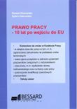 Okładka książki Prawo pracy 10 lat po wejściu do EU