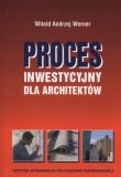 Okładka książki Proces inwestycyjny dla architektów