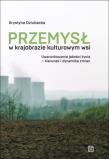 Okładka książki Przemysł w krajobrazie kulturowym wsi