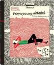 Przyszywany dziadek. Autor: Domagalska Stanisława. Dadada.pl Okładka książki Przyszywany dziadek