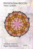 Okładka książki Psychologia procesu. Teoria i praktyka