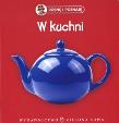 Okładka książki Rosnę i poznaję - W kuchni