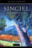 Singiel. Autor: Szkodoń Jan. Dadada.pl Okładka książki Singiel