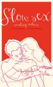 Okładka książki Slow sex. Uwolnij miłość