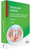 Świadczenia rodzinne Procedury i zasady przyznawania prawa do świadczeń rodzinnych w praktyce. Autor: Mrozek Piotr. Dadada.pl Okładka książki Świadczenia rodzinne Procedury i zasady przyznawania prawa do świadczeń rodzinnych w praktyce