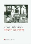 Święto szparagów. Autor: Szlosarek Artur. Dadada.pl Okładka książki Święto szparagów
