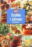 Szybko i zdrowo od A do Z. Autor: Dr Oetker. Dadada.pl Okładka książki Szybko i zdrowo od A do Z