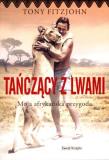 Okładka książki Tańczący z lwami