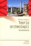 Okładka książki Teoria archeologii. Wprowadzenie