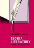 Okładka książki Teoria literatury. Zarys problematyki