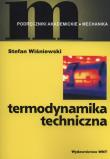 Termodynamika techniczna. Autor: Wiśniewski Stefan. Dadada.pl Okładka książki Termodynamika techniczna