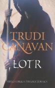 Trylogia Zdrajcy T2 - Łotr pocket. Autor: Canavan Trudi. Dadada.pl Okładka książki Trylogia Zdrajcy T2 - Łotr pocket