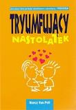 Tryumfujący nastolatek. Autor: Nancy Van Pelt. Dadada.pl Okładka książki Tryumfujący nastolatek