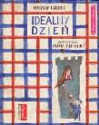 Wierszem pisane. Idealny dzień. Autor: Natalia Usenko. Dadada.pl Okładka książki Wierszem pisane. Idealny dzień