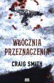 Włócznia Przeznaczenia. Autor: Smith Craig. Dadada.pl Okładka książki Włócznia Przeznaczenia