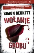 Wołanie grobu. Autor: Beckett Simon. Dadada.pl Okładka książki Wołanie grobu